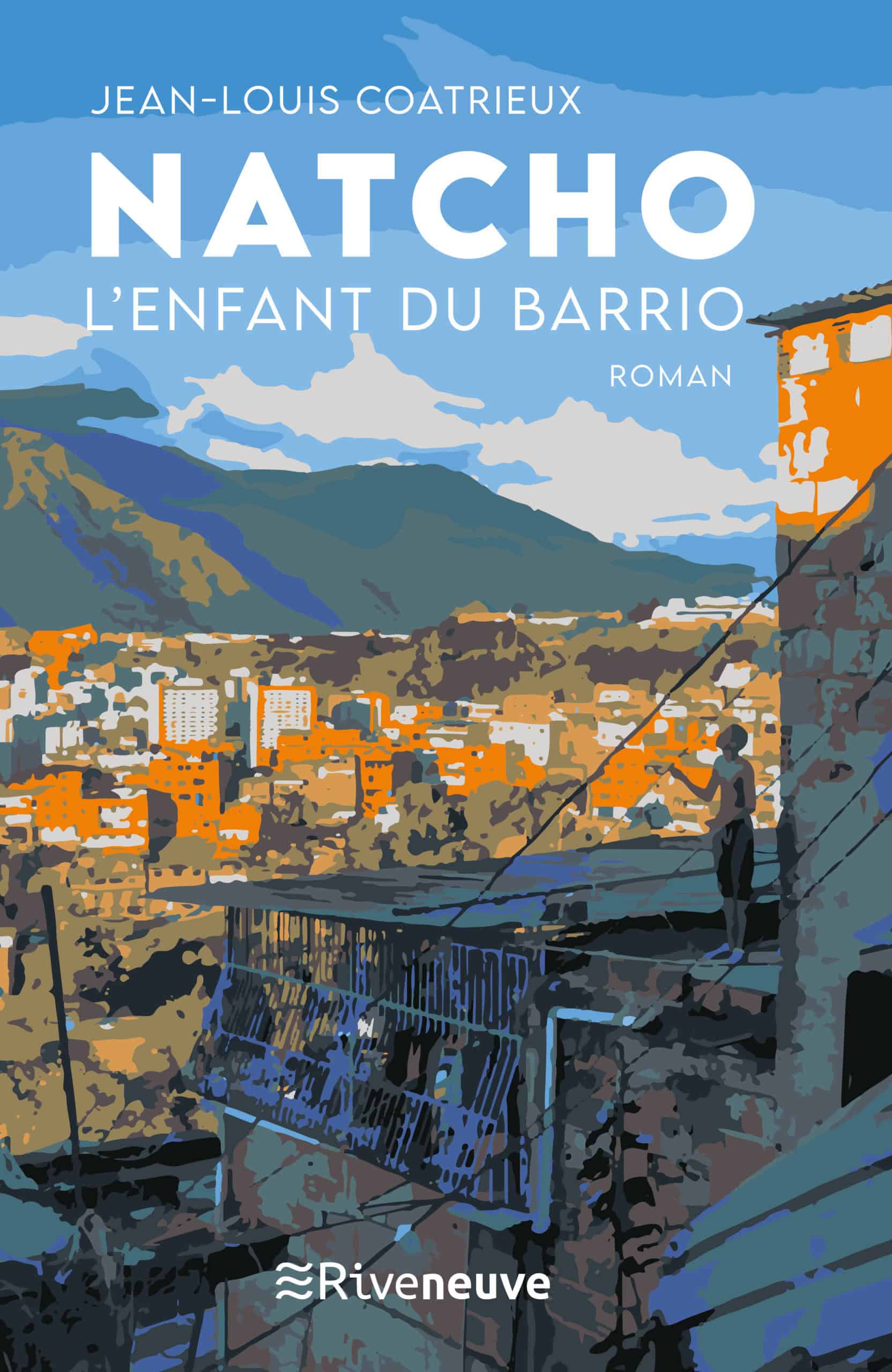 Natcho, l’enfant du barrio