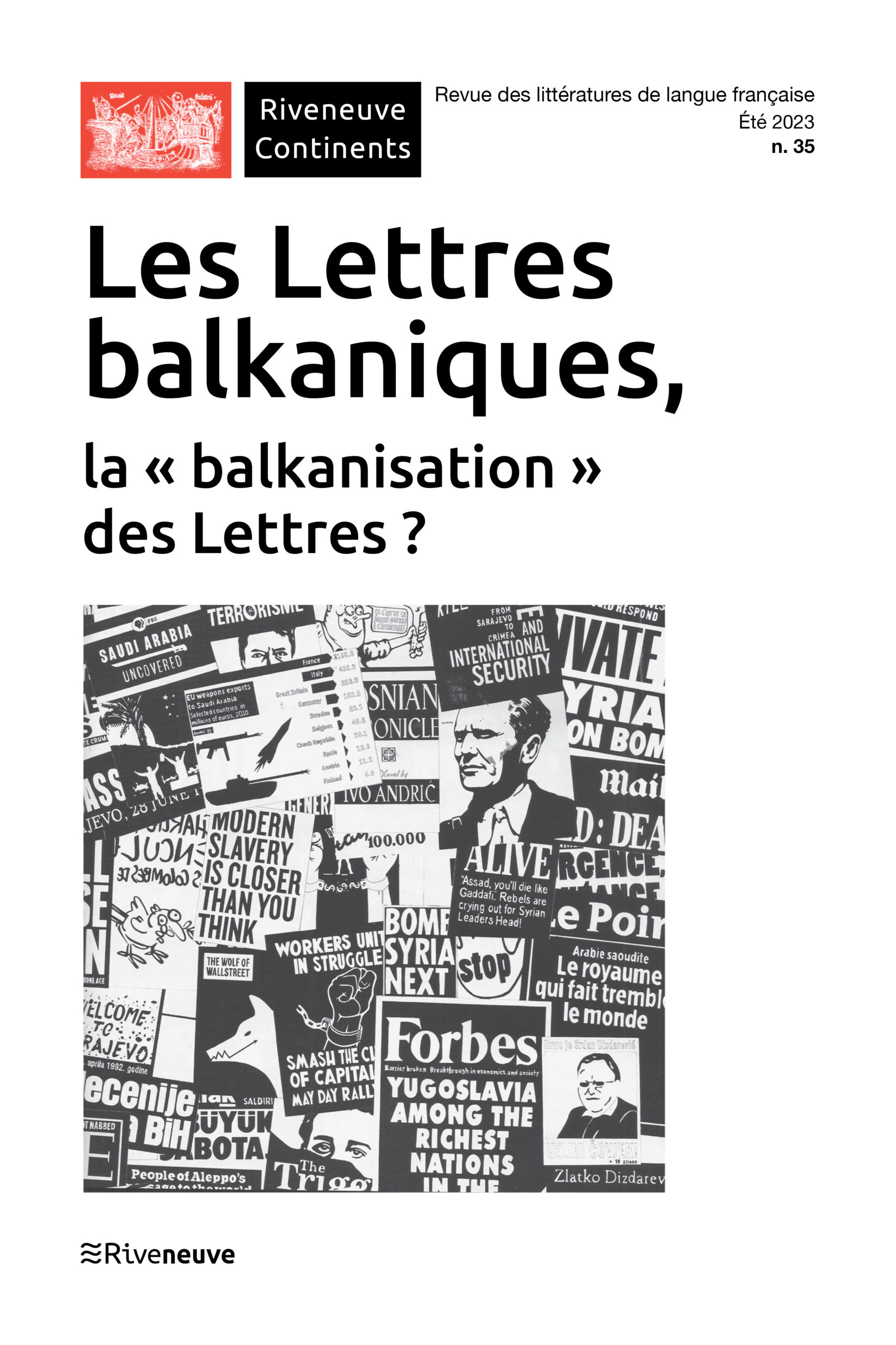 Les Lettres balkaniques, la “balkanisation” des Lettres ?