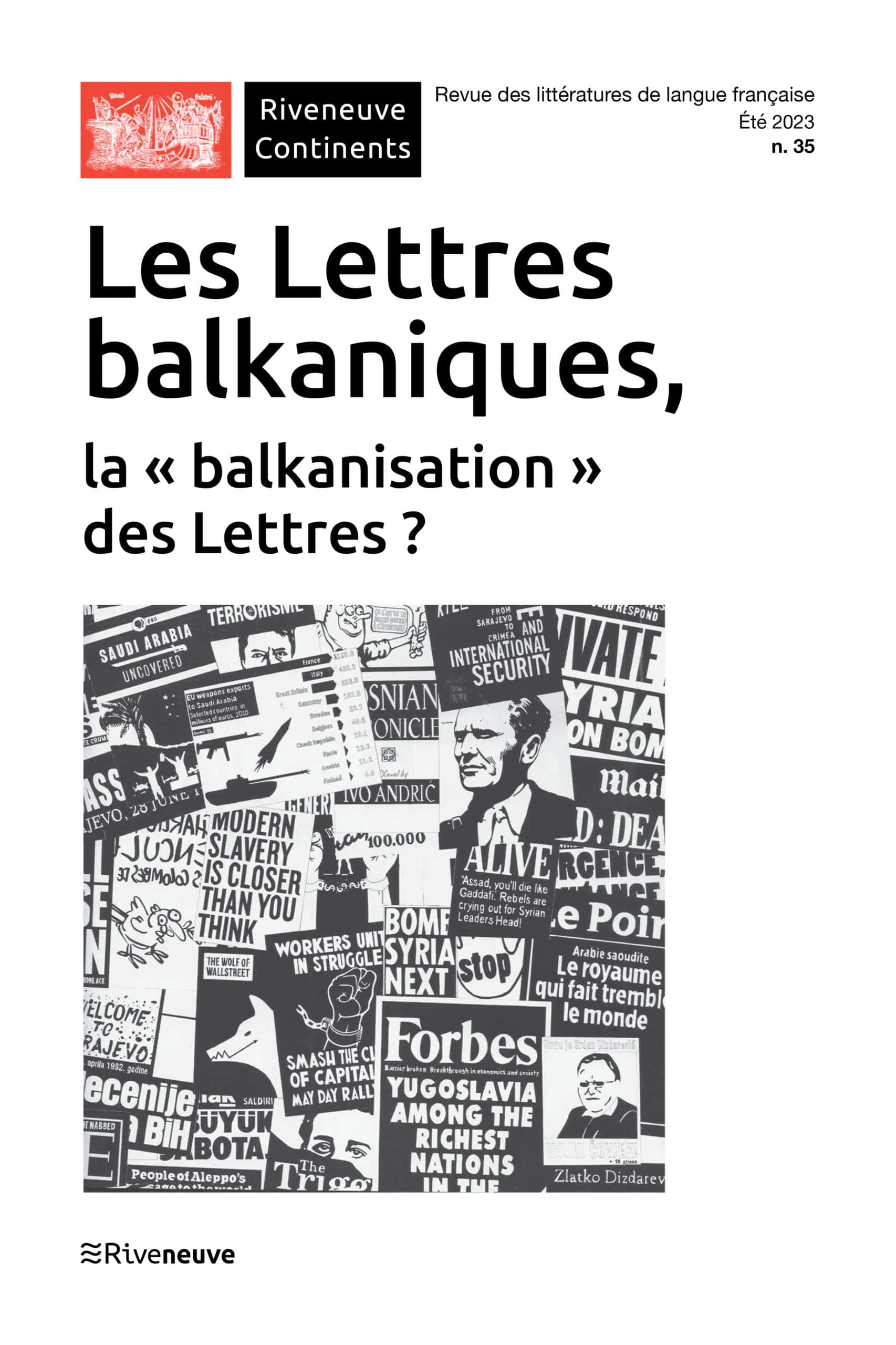 Les Lettres balkaniques, la "balkanisation" des Lettres ?