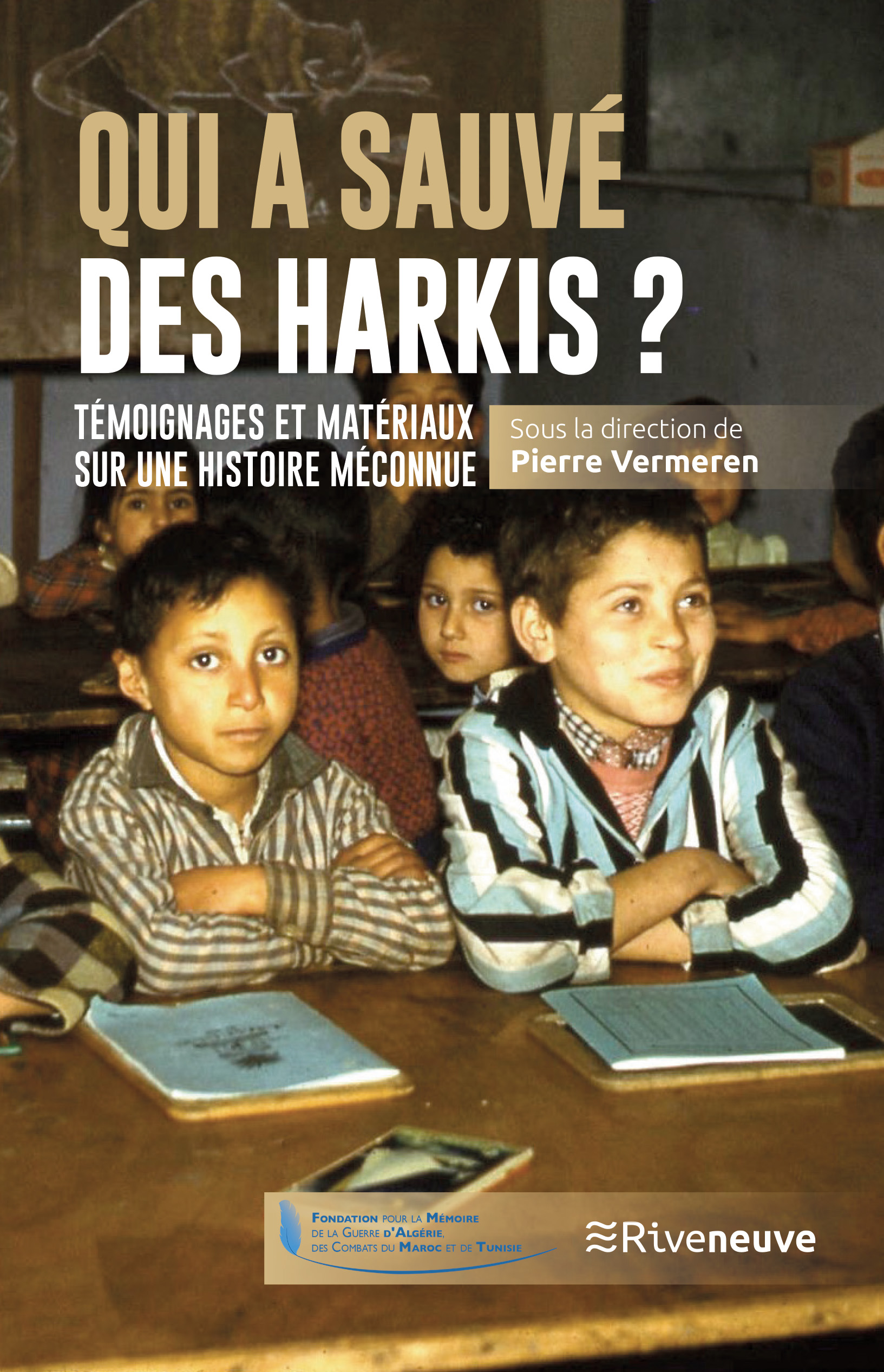 Qui a sauvé des Harkis ?