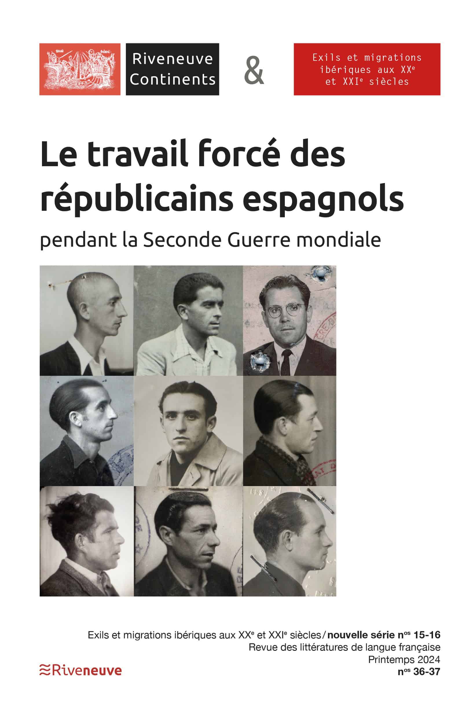 Le travail forcé des républicains espagnols pendant la Seconde Guerre mondiale