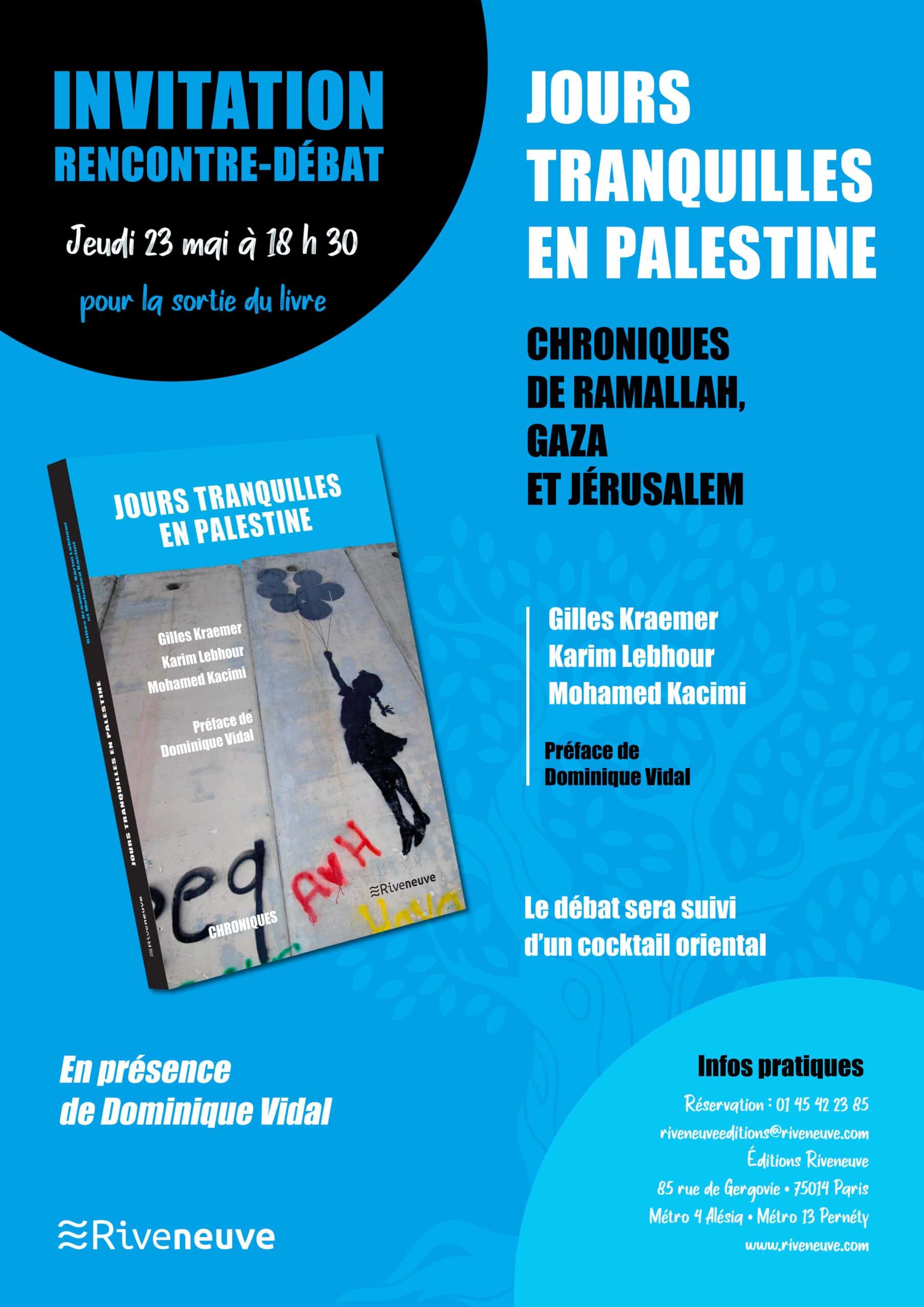 Rencontre-débat autour de “Jours  tranquilles  en Palestine”