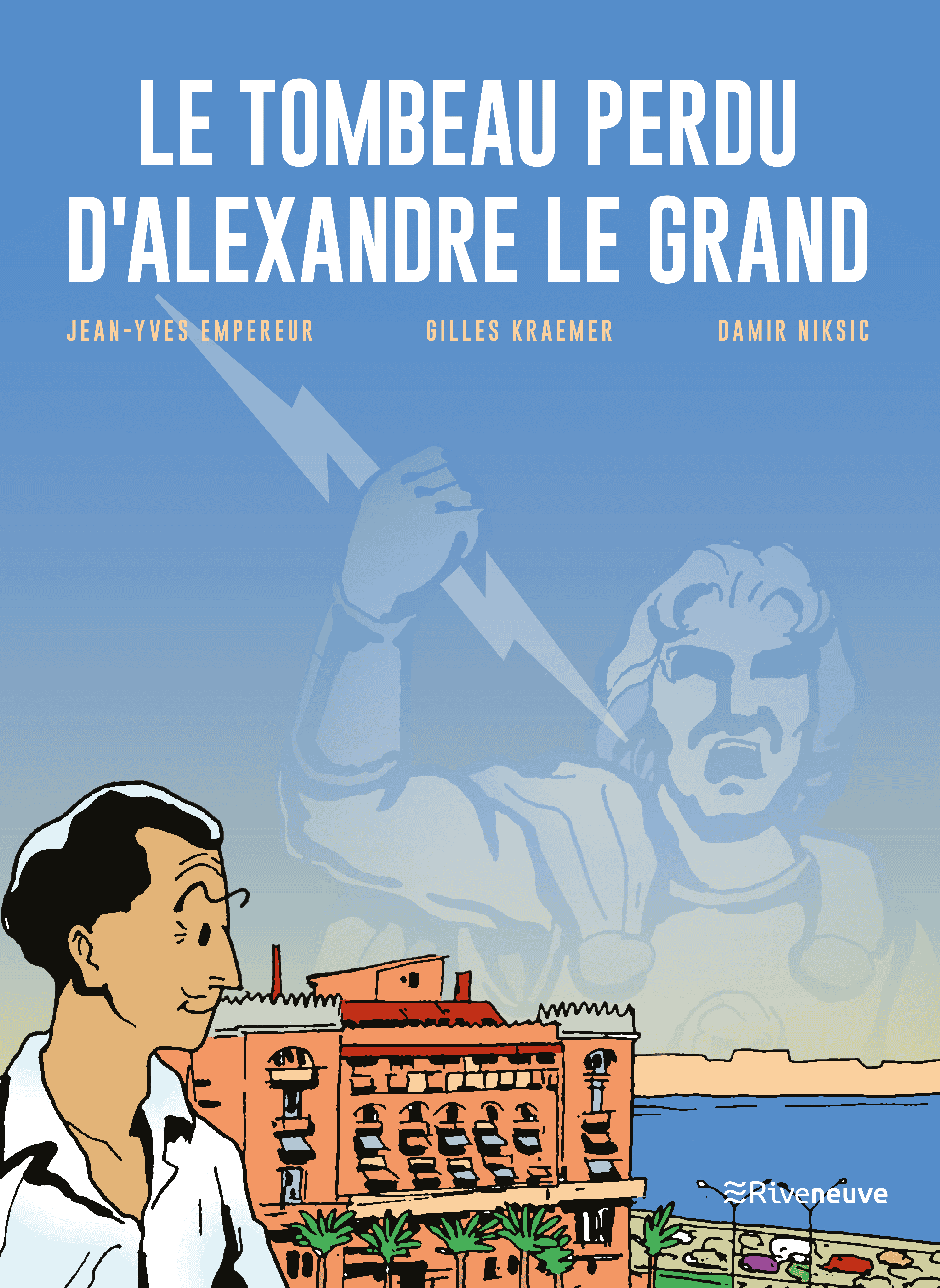 Le Tombeau perdu d'Alexandre le Grand
