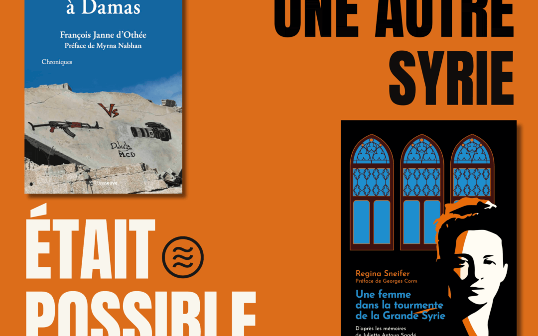 Une autre Syrie était possible 