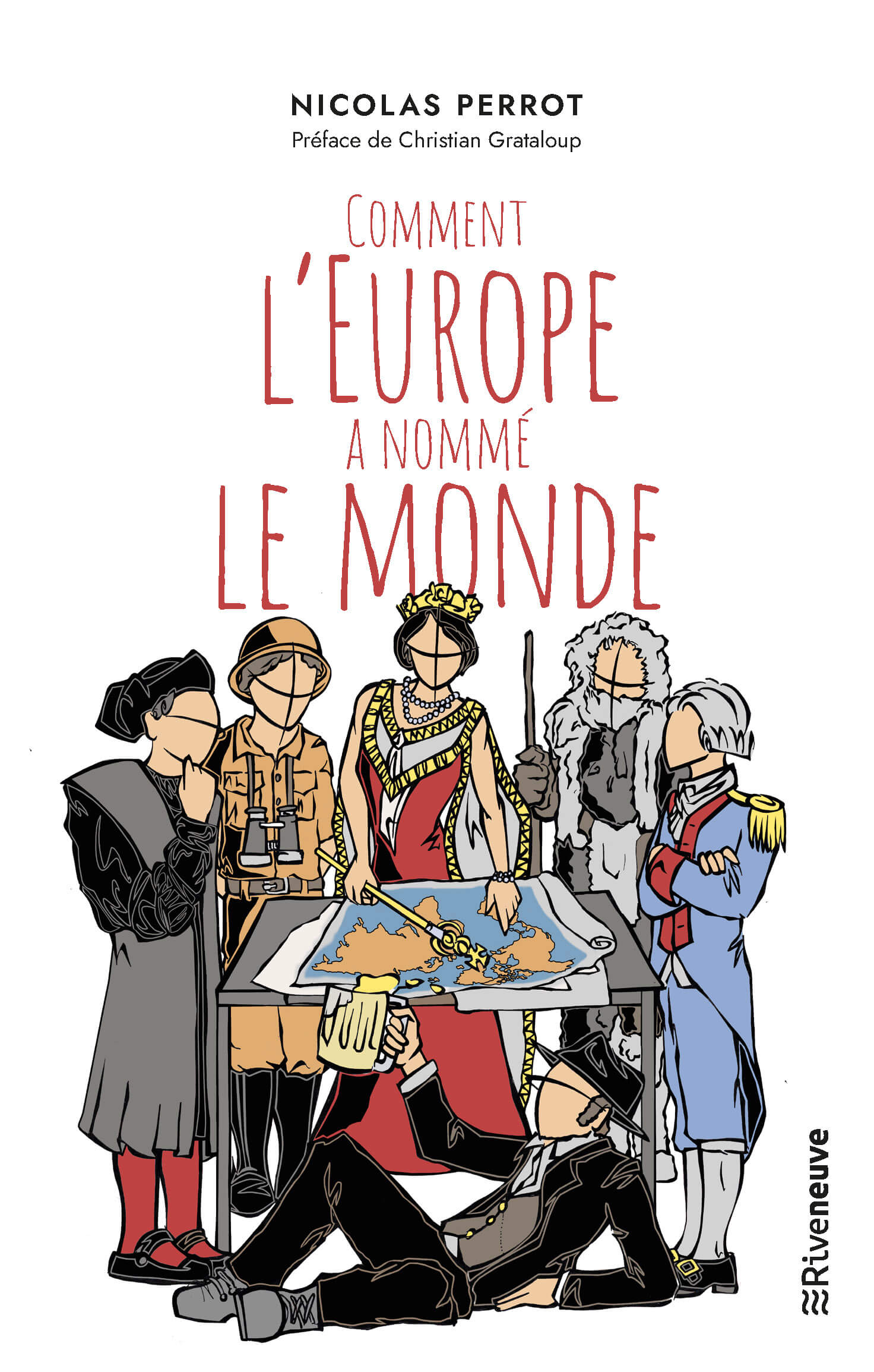 Comment l’Europe a nommé le monde